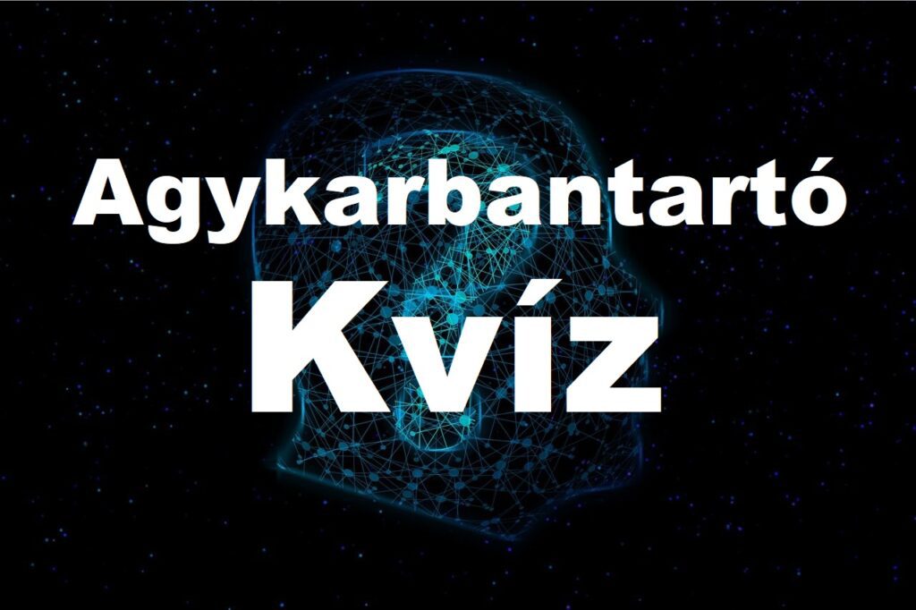 agykarbantartó kvíz
