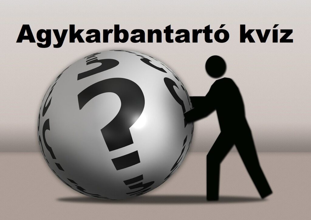 agykarbantartó kvíz
