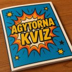 Agytorna kvíz