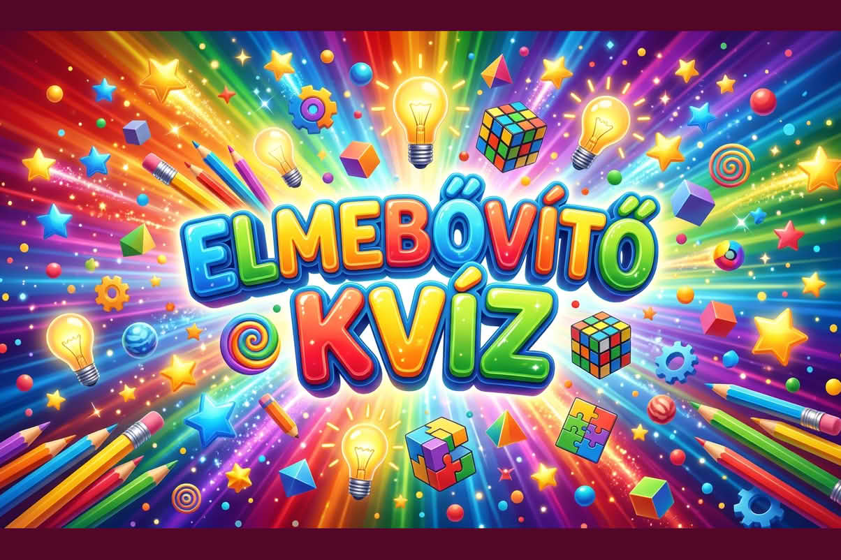 k elmebovito 1204 vv 02 Elmebővítő kvíz