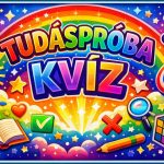 Tudáspróba kvíz