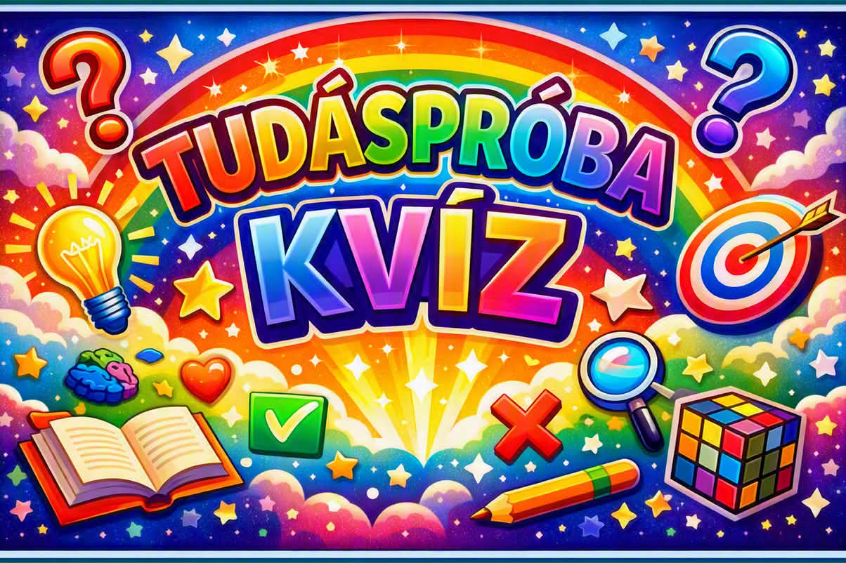 k tudasproba 1204 kv 09 Tudáspróba kvíz